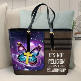 It's Not Religion It's A Relationship Large Leather Tote Bag 1 - Christ Gifts For Religious Women - Best Mother's Day Gifts