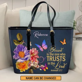 Personalized Large Leather Tote Bag Blessed Is The Woman Who Trusts In The Lord Jeremiah 177 - Spiritual Gifts For Christian Women